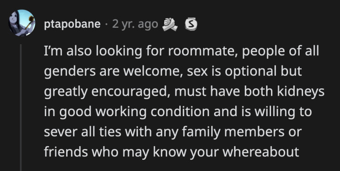 Owen's roommate must be willing to part with some organs, their freedom, and life