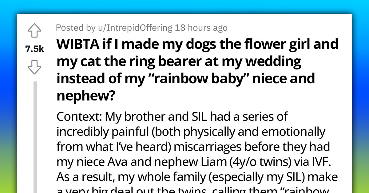 Bride Gets Heat From Her Family After Choosing Her Cat And Dog To Be The Ring Bearer & Flower Girl At Her Wedding Instead Of Her Brother's "Miracle Rainbow Babies"