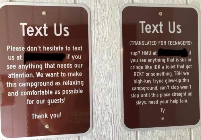 4. Can I hire this sign company to translate my texts so my kids will respond?