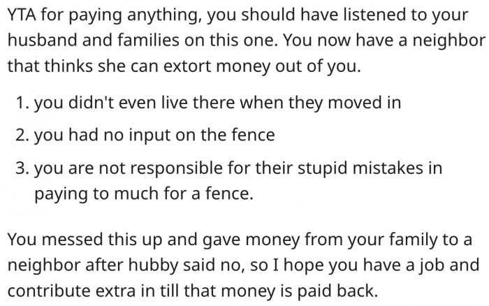 2. Her neighbour is trying to extort her.