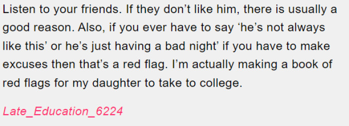 16. Take heed of your friends advice