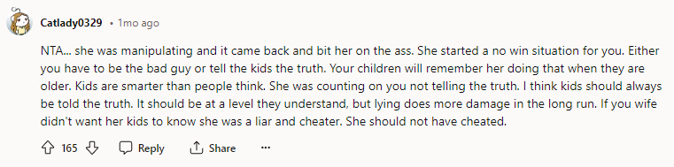 She was manipulating and it came back and bit her on the ass