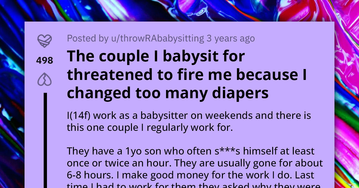 Parents Threaten Babysitter's Job, Claiming She Changes Diapers Too Often