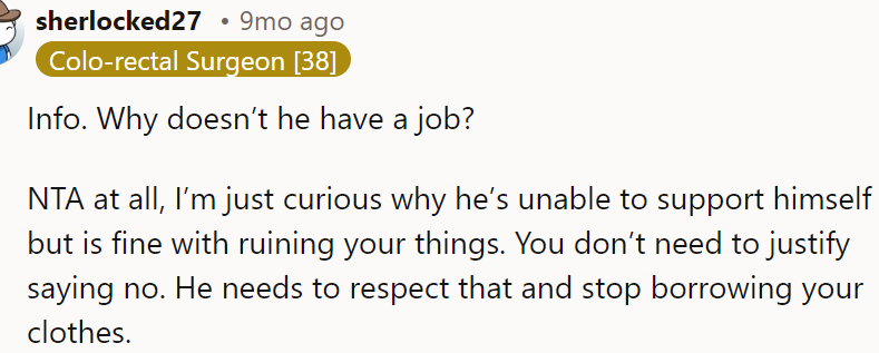 A Redditor asked why he doesn't have a job