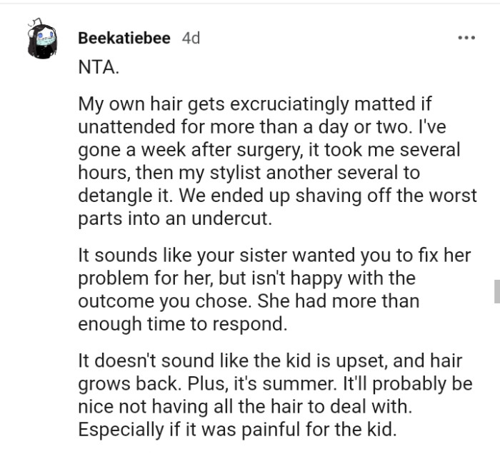 It sounds like she wanted the OP to fix her problem