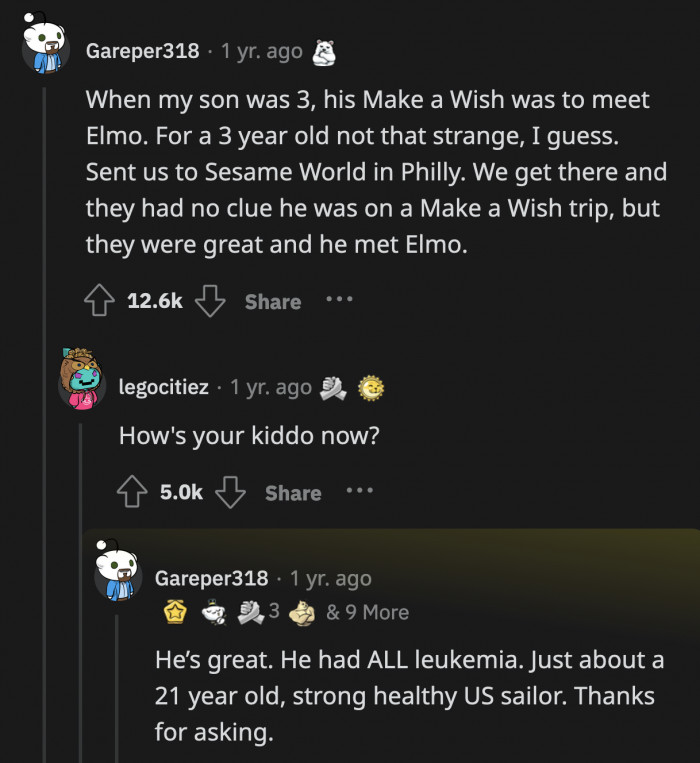 30. I personally prefer Bert and Ernie but it is great to know that the commenter's kid kicked leukemia's butt