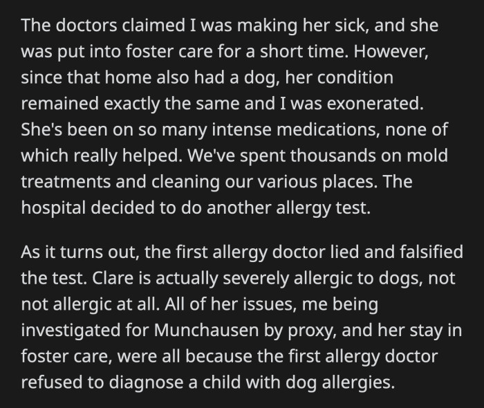 All their troubles — Clare ending up in a foster home, years of sickness, and OP being falsely told that she has Munchausen by Proxy, could have been prevented if they took OP's observations seriously