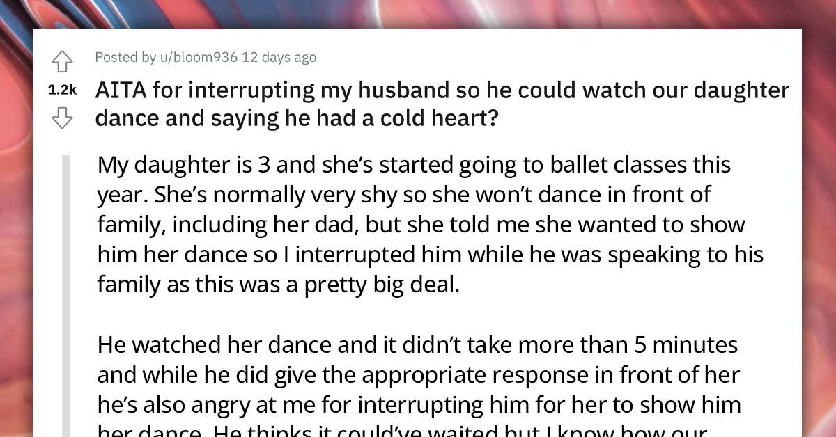 Husband Gets Angry At Wife For Interrupting Him To Watch Their Toddler's First Dance
