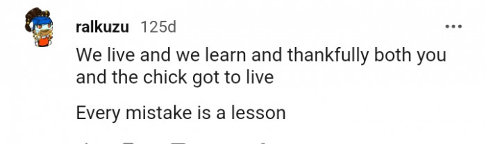 We live and we learn
