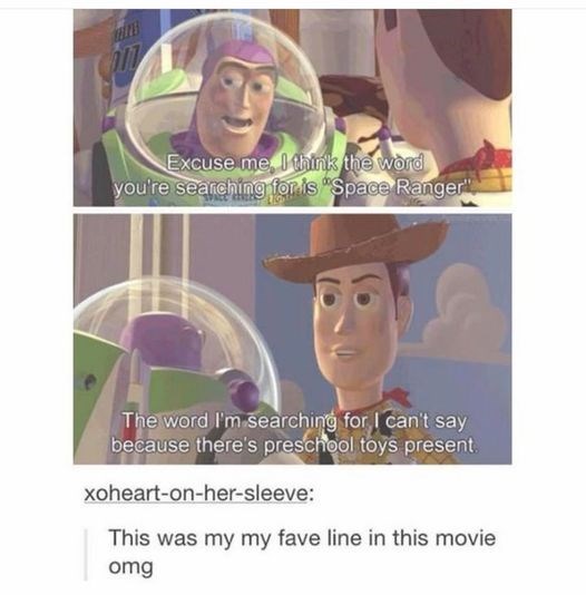 Thank you, Woody, for keeping it family-friendly