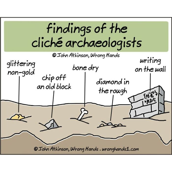 10. Findings of the cliche archaeologists.