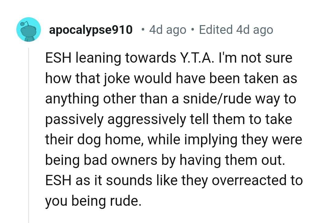 The OP implied they were bad owners for leaving them out