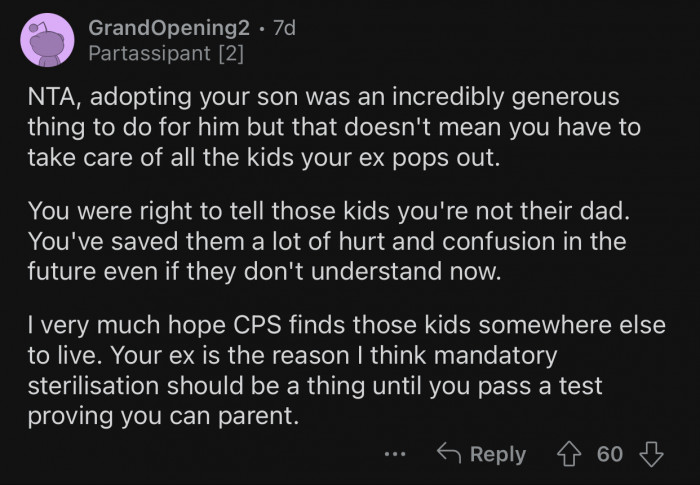 OP has saved those kids a lot of hurt and confusion.