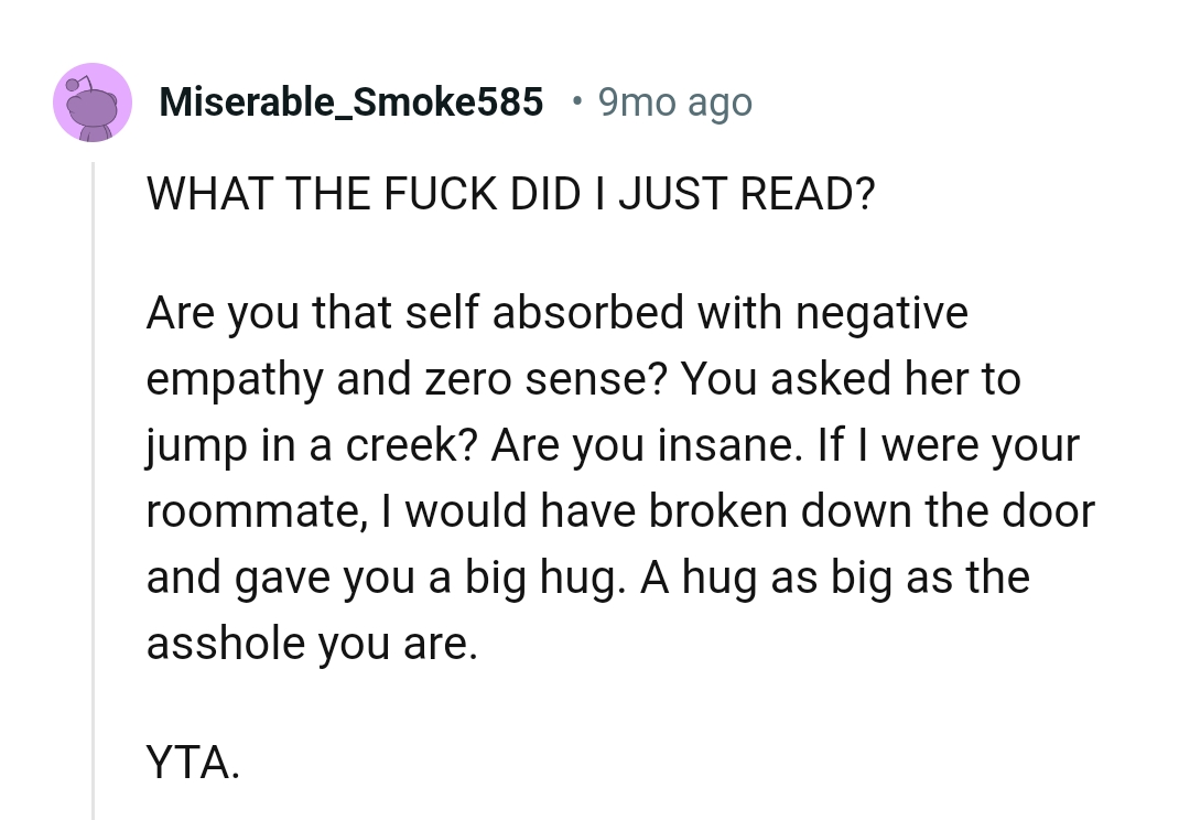 This Redditor would have broken down the door and given her a hug