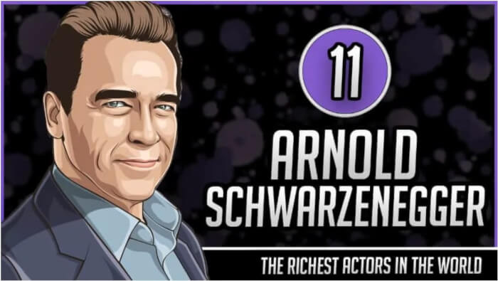 11. Arnold Schwarzenegger Worth $400 Million