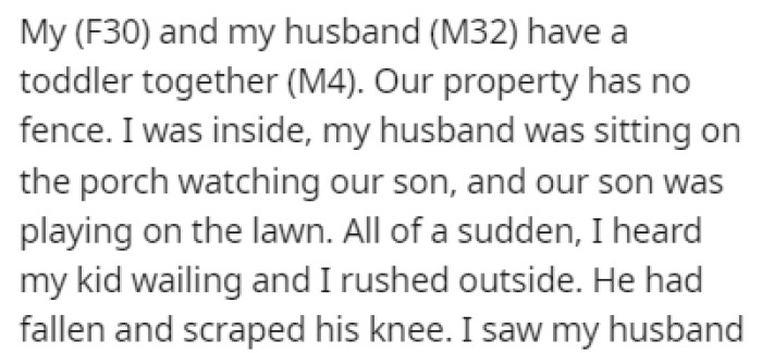 OP, her husband and their toddler were relaxing outside on a beautiful day