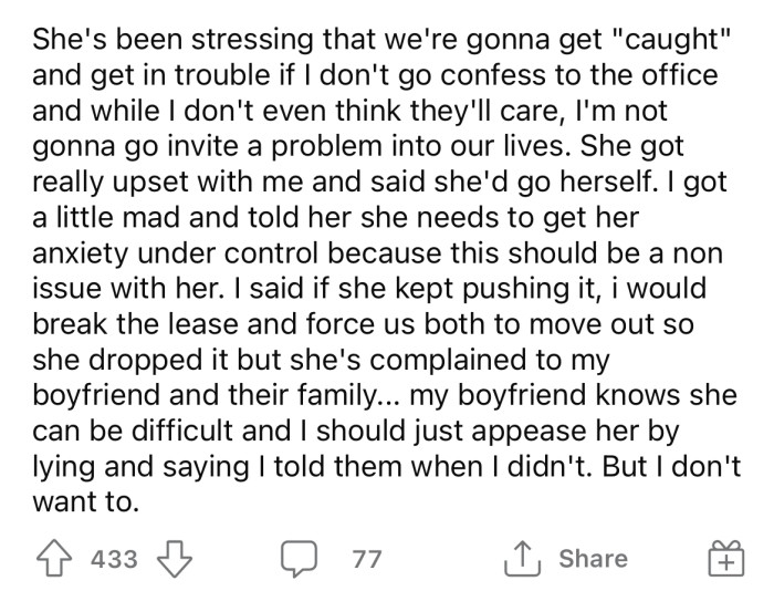 The OP says she doesn't believe it's a valid issue, but her roommate is now complaining to the rest of the family about it.
