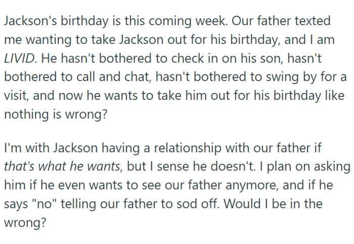 With Jackson's birthday around the corner, their father reached out, expressing a desire to celebrate with his son.