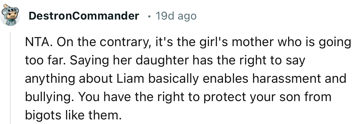 “Saying her daughter has the right to say anything about Liam basically enables harassment and bullying.”