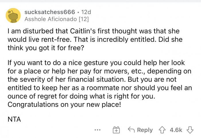 It's definitely crazy of her to think she'd stay there rent-free.
