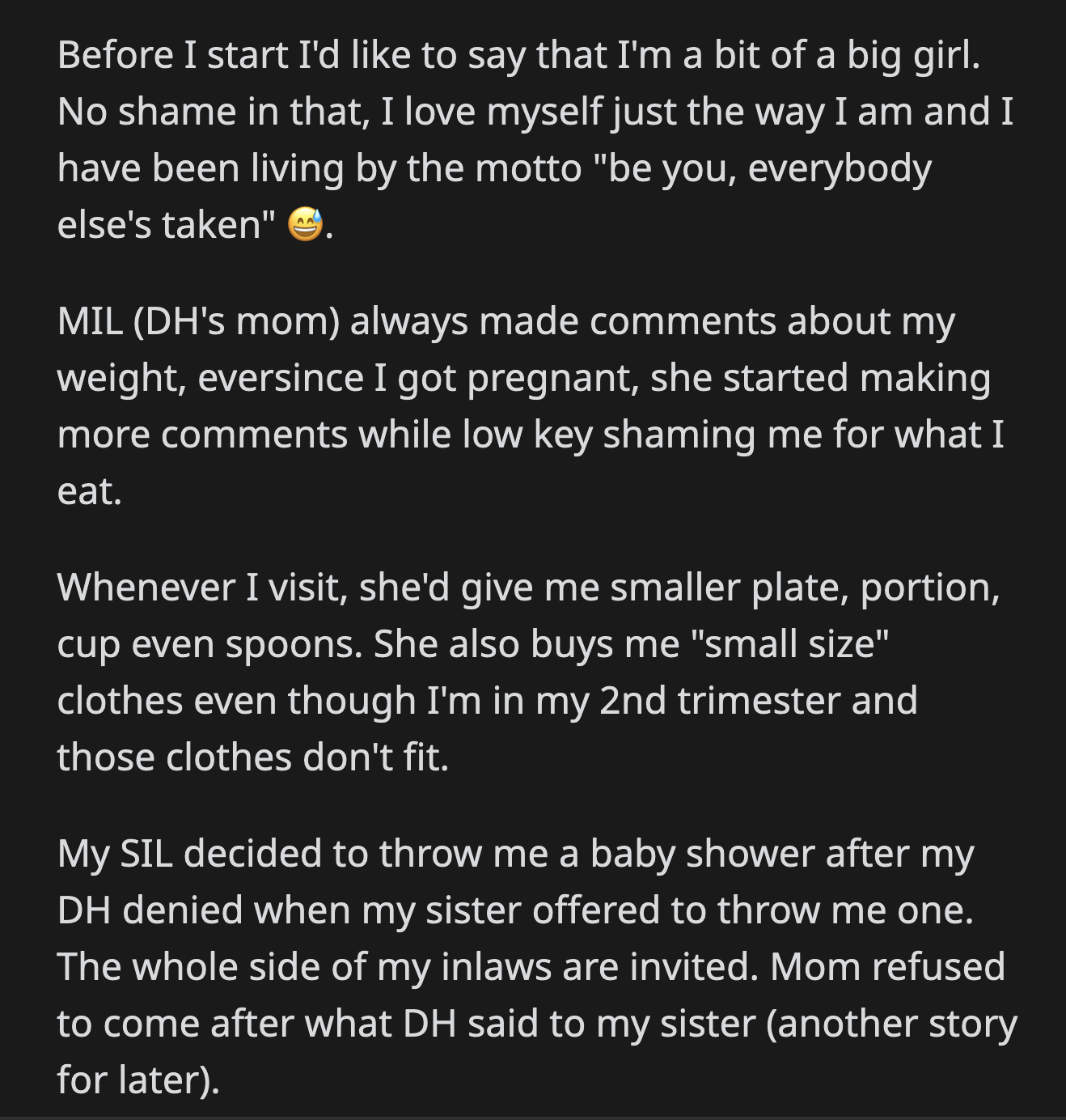 After she recovered from the shock, OP collected her things and was about to leave when her husband's sister stopped her.