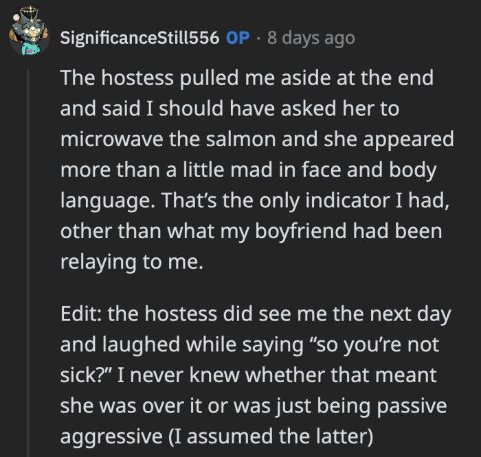 OP mentioned that the hostess pulled him aside and did appear to be mad at him for not eating the salmon