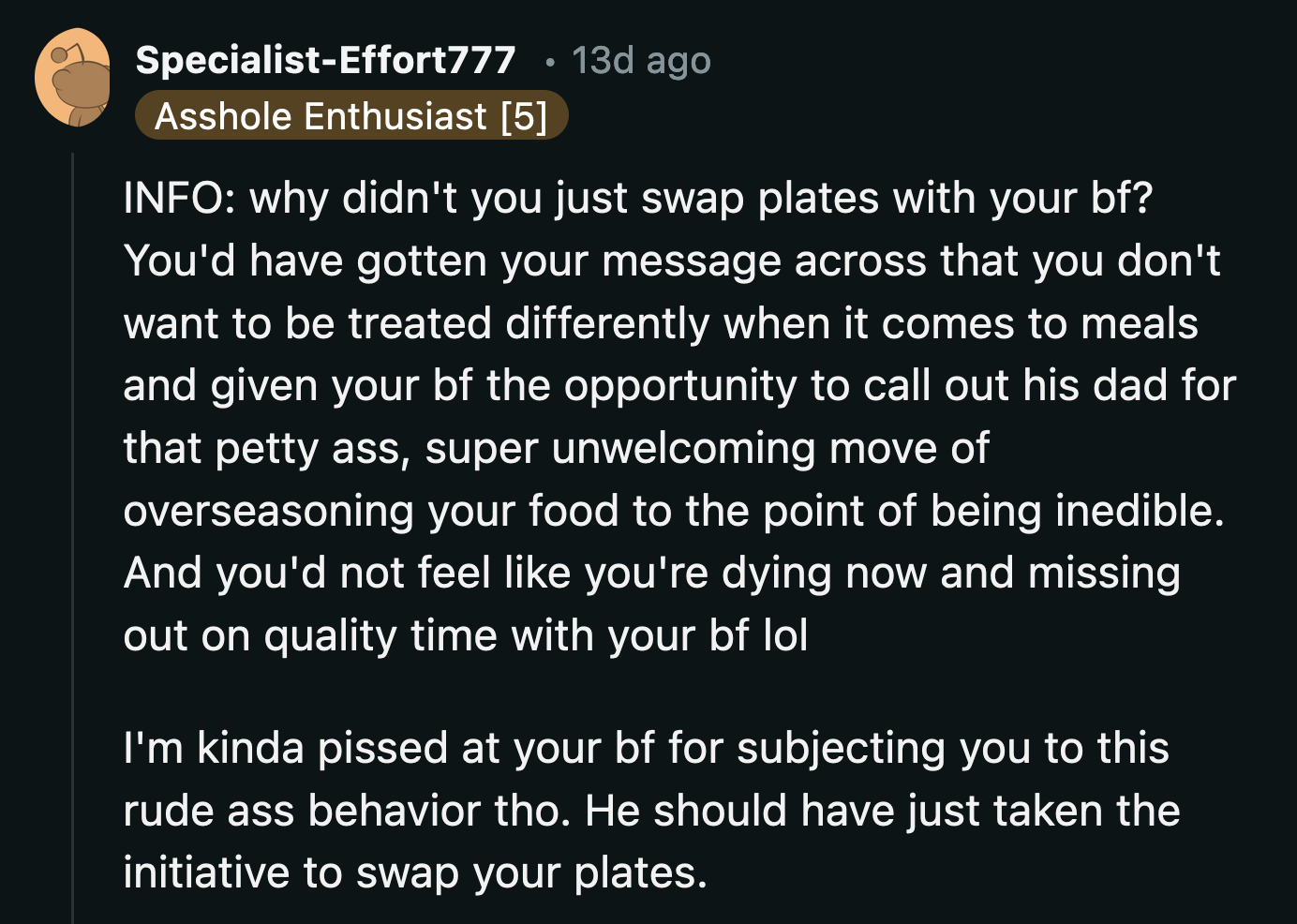OP said his boyfriend insisted on swapping plates with him, but he was too spiteful to listen.
