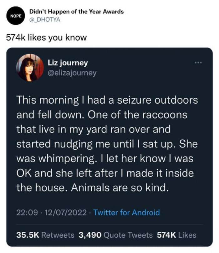 18. Yeah, of course, animals are so kind