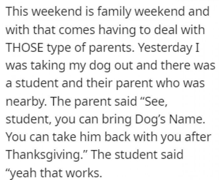It was a family weekend which meant that OP would have to deal with all types of parents