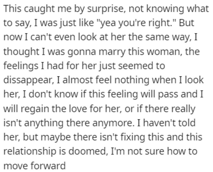 OP couldn't believe what his girlfriend told him and all the feelings he had for her disappeared in an instant