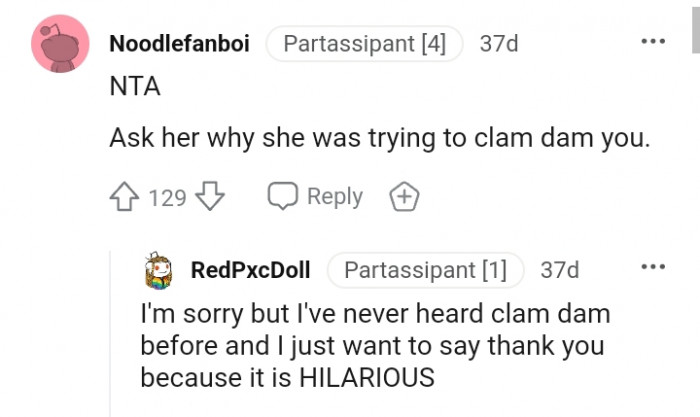 Heard about clam dam?
