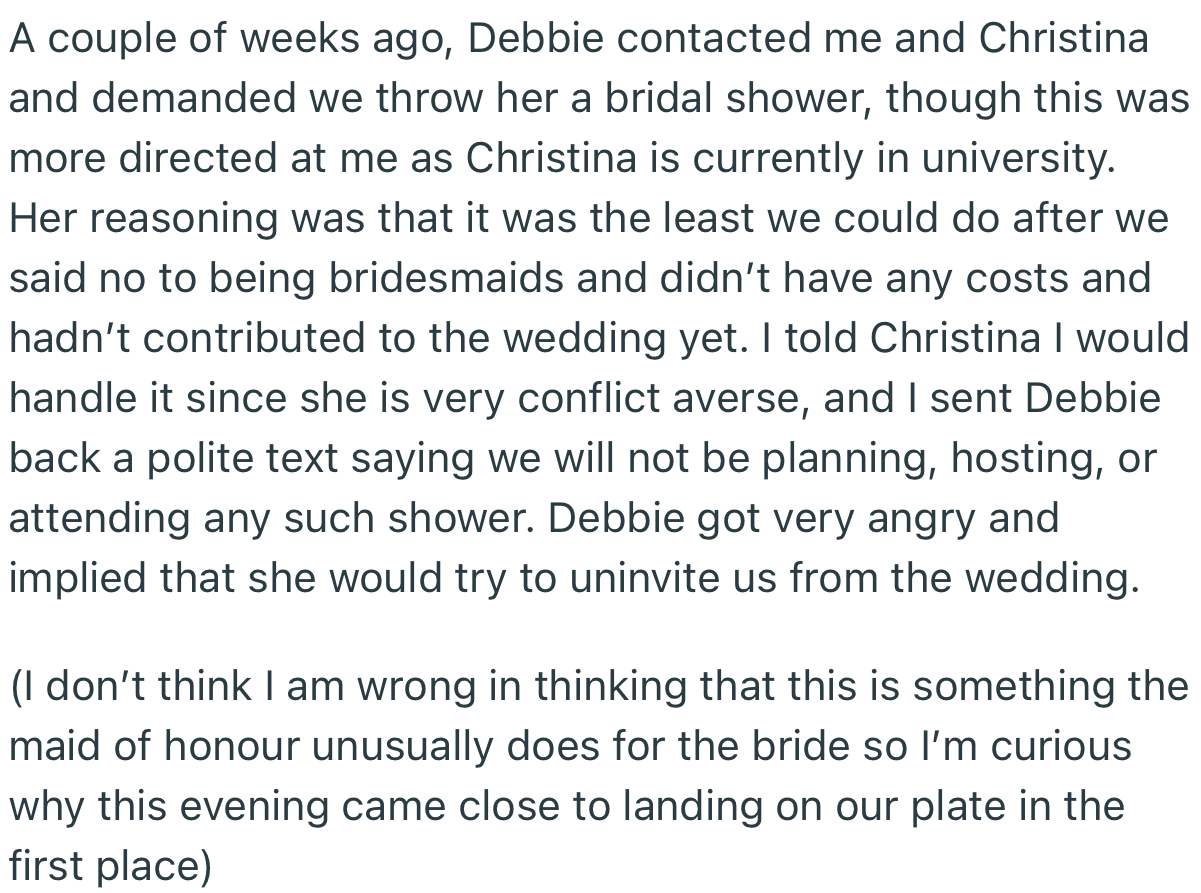 Debbie insisted that OP and Christina would throw her a bridal shower to make up for not being her bridesmaids