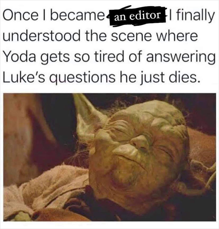 33. Yoda got tired