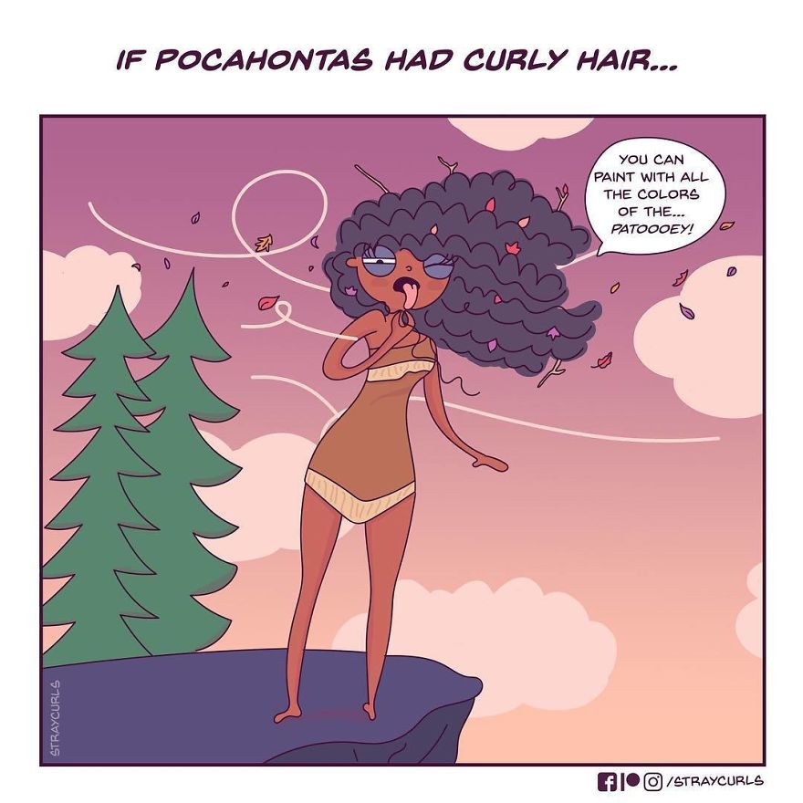 Pocahontas had curly hair...