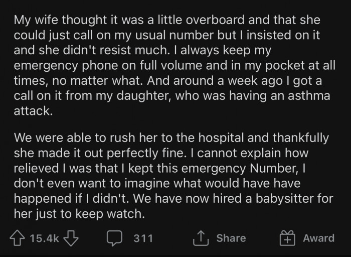 OP's wife thought of him as overprotective after setting this system up.
