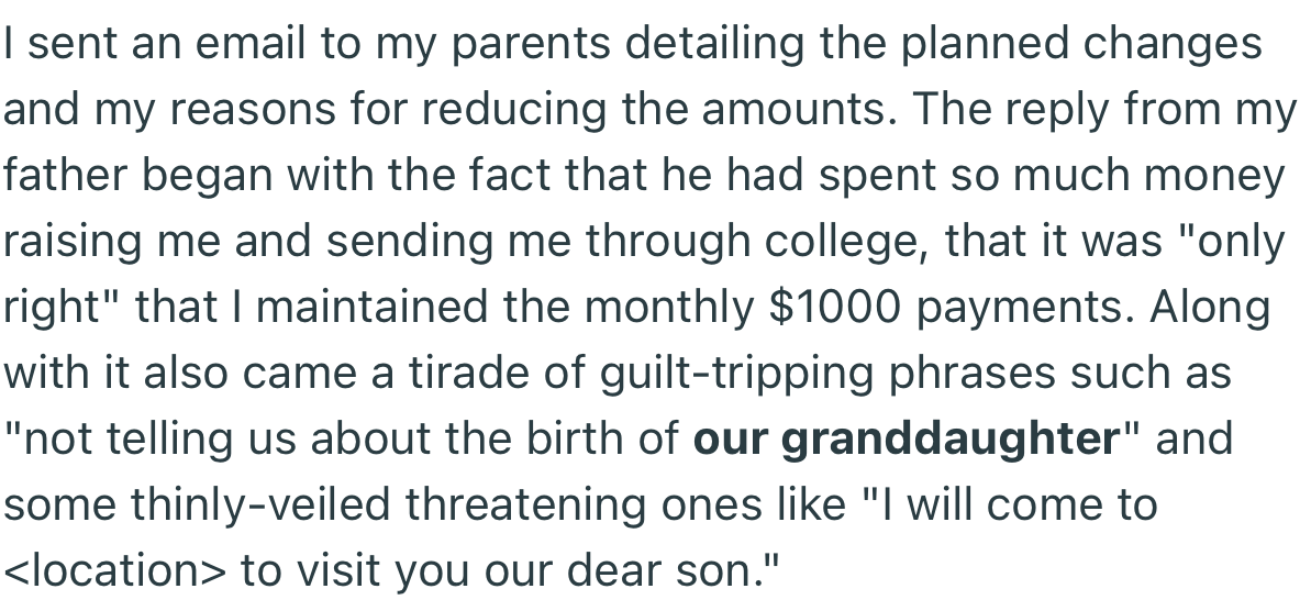 OP emailed his parents, informing them that he would be reducing their monthly allowance and gave them a detailed explanation why