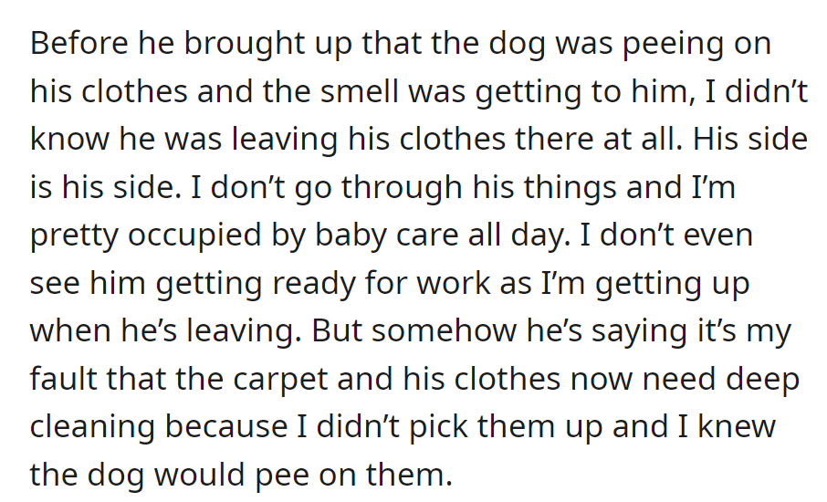 Wife Doesn't Pick Up Husband's Clothes Off The Floor Knowing Their Dog