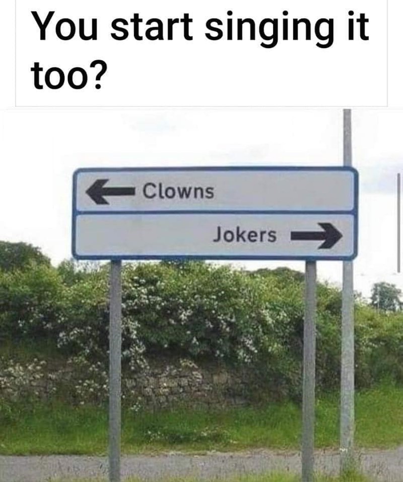 Clowns to the left, Jokers to the right, and you’re stuck in the middle singing