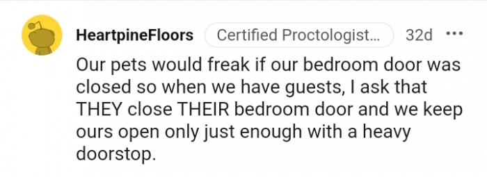7. They close their bedroom door