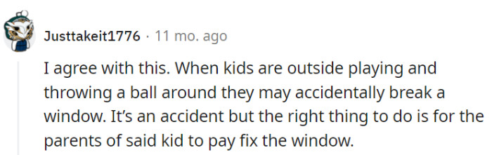 Accidents occur, but it's essential to teach kids responsibility for their actions and any damage they may cause.