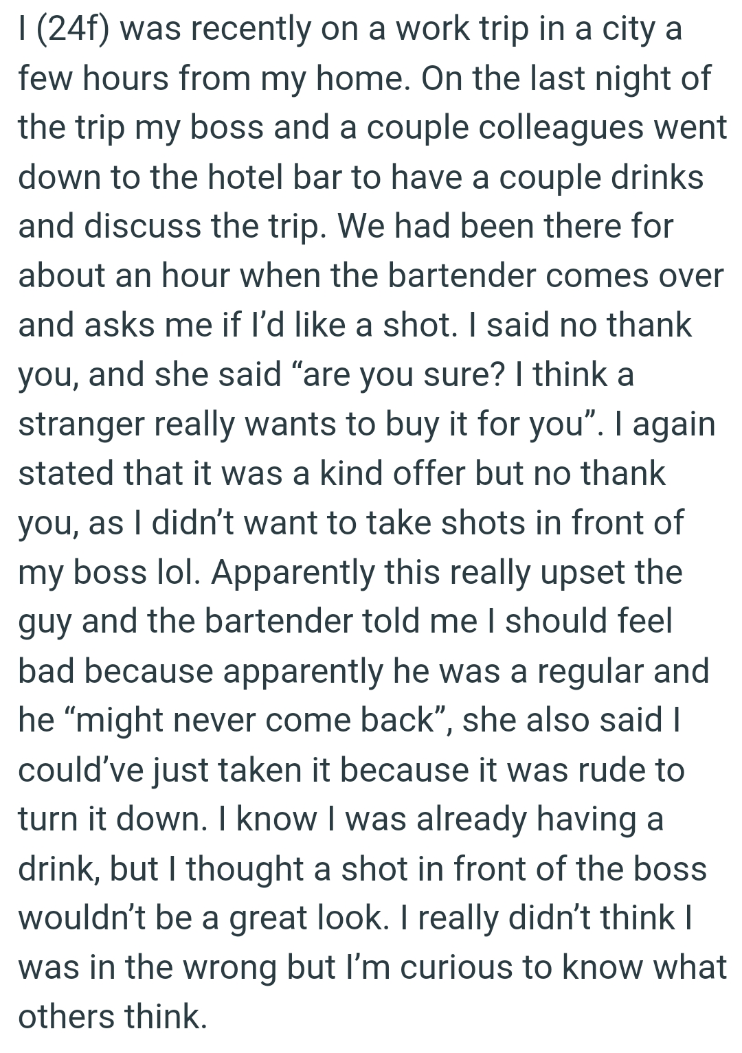 Bartender says OP could’ve just taken the shot because it was rude to turn it down