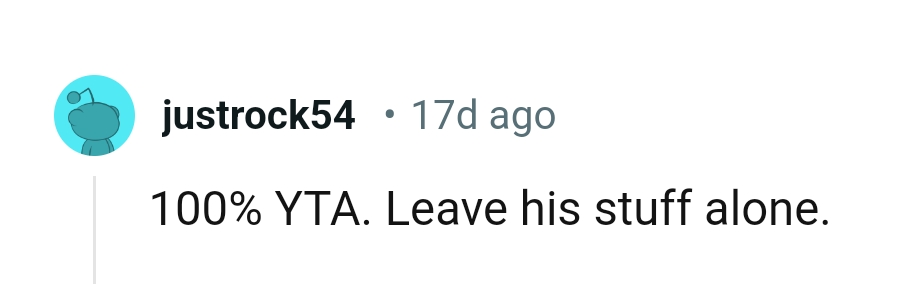 OP should leave her boyfriend's stuff alone