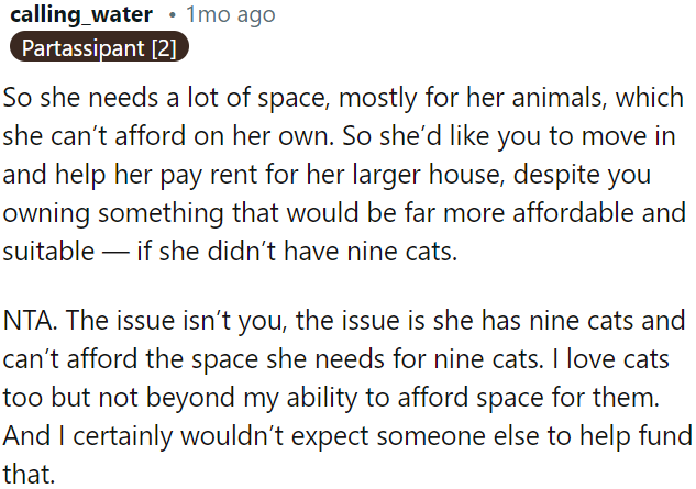 It's not fair to expect others to finance her pet situation.