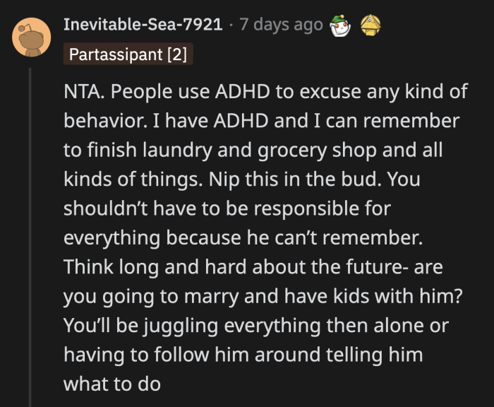 If he shows no willingness to manage his ADHD, then OP needs to rethink her future with him