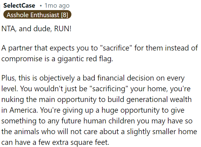 OP shouldn't sacrifice for a partner who won't compromise.