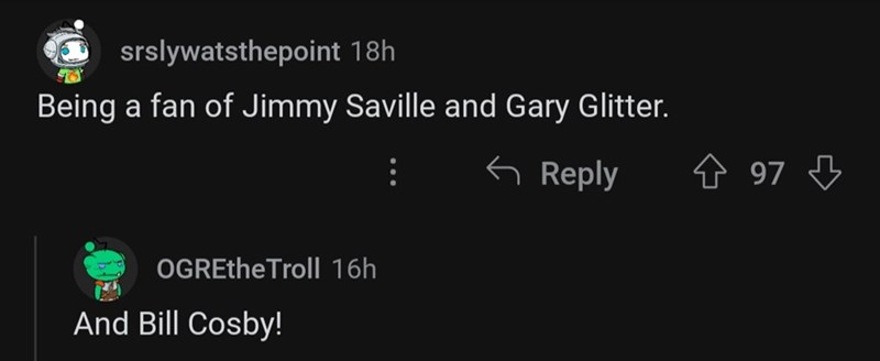 3. Jimmy Saville and Gary Glitter.