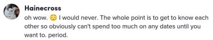 This user believes that spending too much on the first date is never a good idea