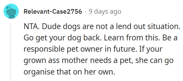 4. It's time for OP to assert her legal rights to that dog