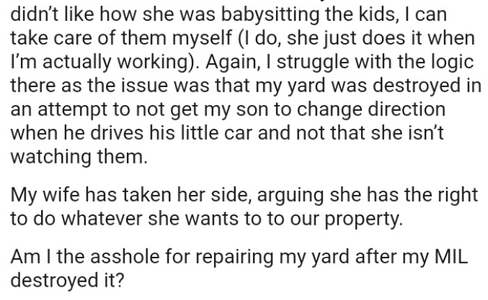 OP's wife argued that she has the right to do whatever she wants to, to their property