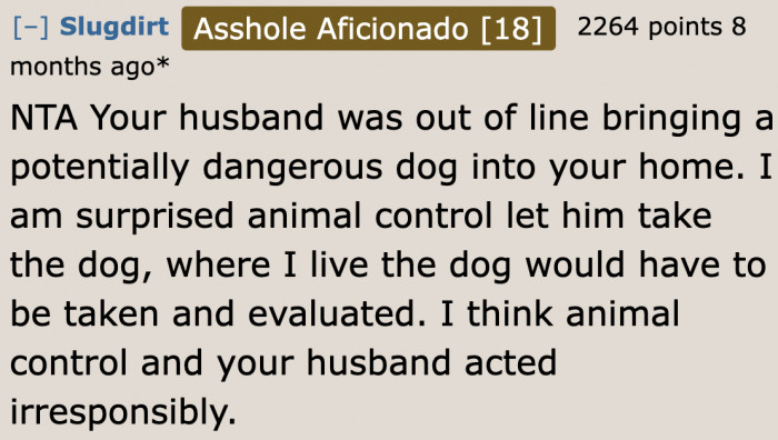 Both the animal control person and the husband are at fault in this situation.